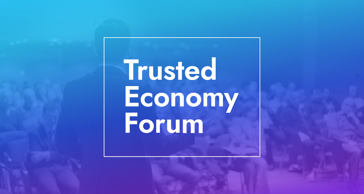 Trusted Economy Forum